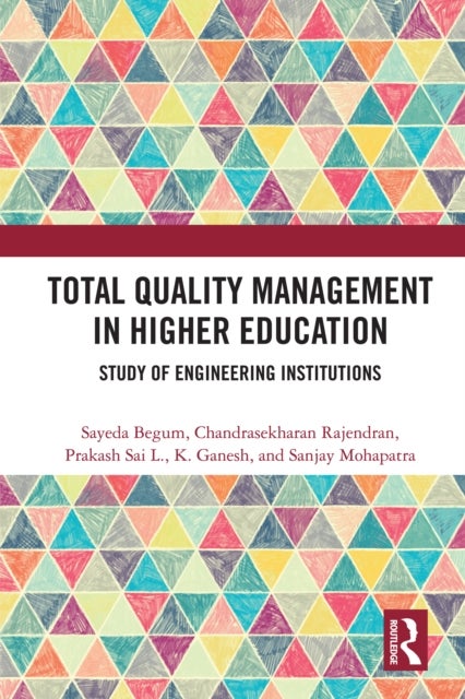 Total Quality Management in Higher Education - Study of Engineering Institutions