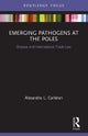 Emerging Pathogens at the Poles