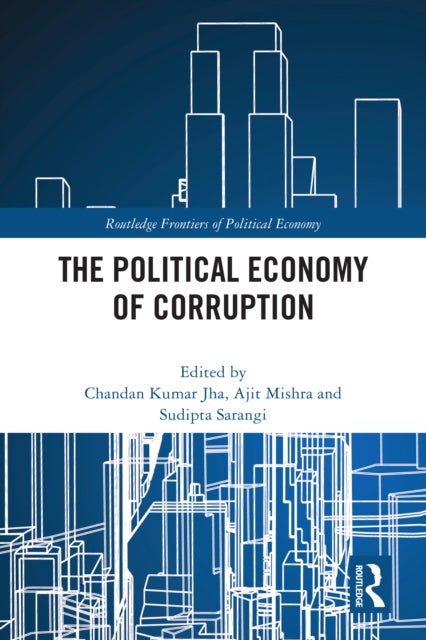The Political Economy of Corruption