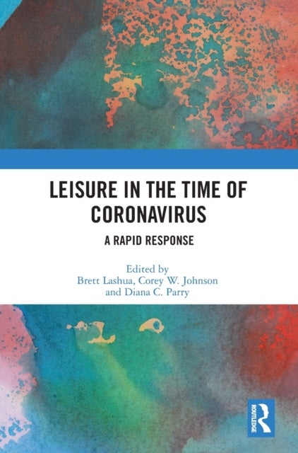 Leisure in the Time of Coronavirus - A Rapid Response