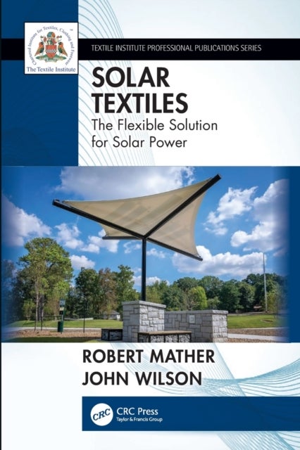 Solar Textiles - The Flexible Solution for Solar Power