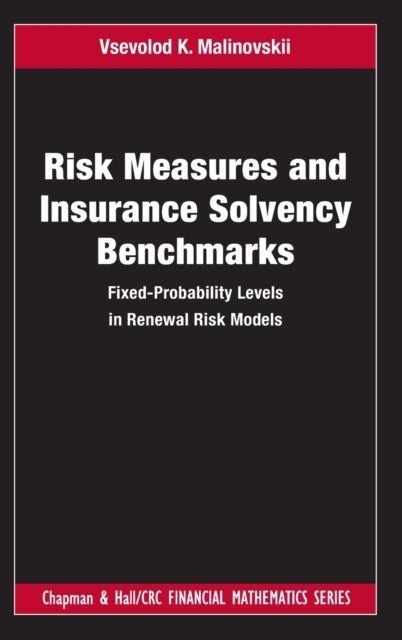 Risk Measures and Insurance Solvency Benchmarks - Fixed-Probability Levels in Renewal Risk Models