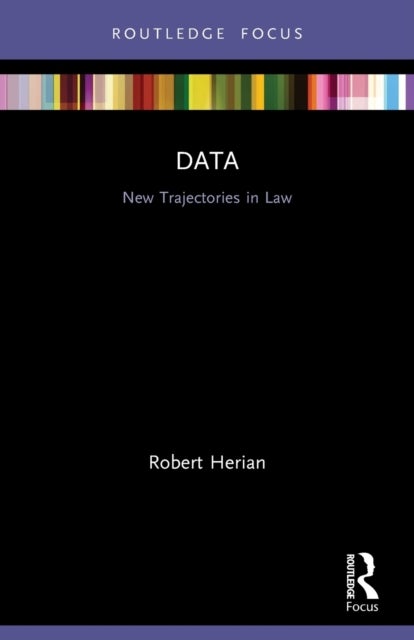 Data - New Trajectories in Law
