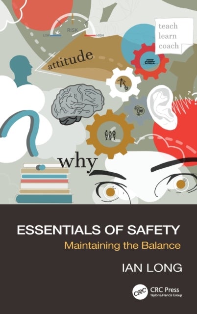 Essentials of Safety - Maintaining the Balance