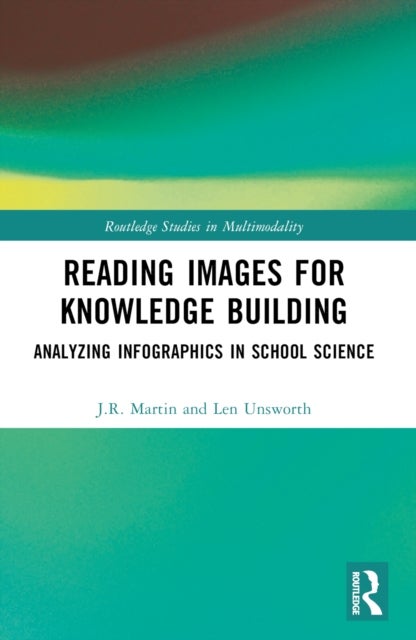 Reading Images for Knowledge Building - Analyzing Infographics in School Science
