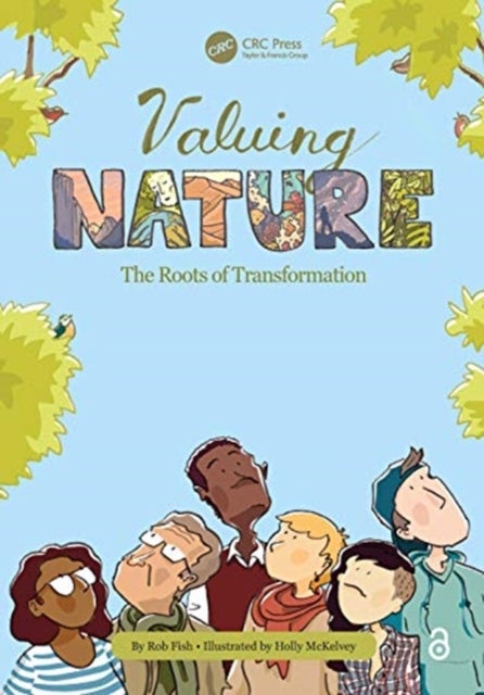 Valuing Nature - The Roots of Transformation