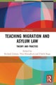 Teaching Migration and Asylum Law