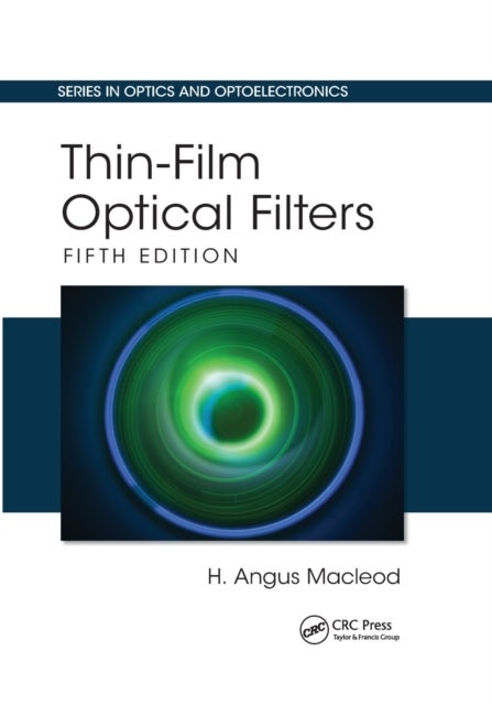 Thin-Film Optical Filters - Fifth Edition