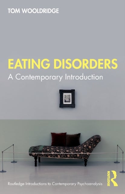 Eating Disorders - A Contemporary Introduction