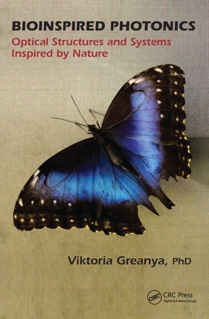 Bioinspired Photonics - Optical Structures and Systems Inspired by Nature