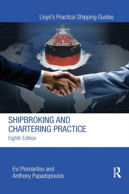 SHIPBROKING & CHARTERING PRACTICE