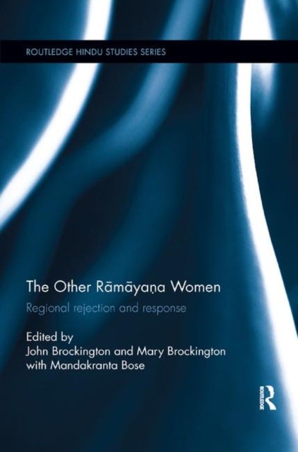 The Other Ramayana Women - Regional Rejection and Response