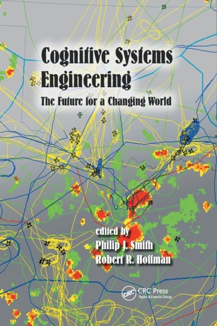 Cognitive Systems Engineering
