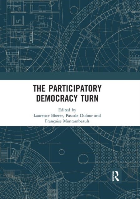 The Participatory Democracy Turn