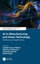 AI in Manufacturing and Green Technology