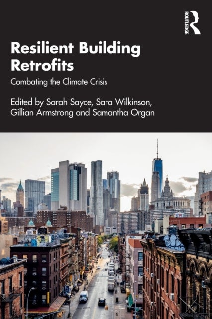 Resilient Building Retrofits - Combating the Climate Crisis