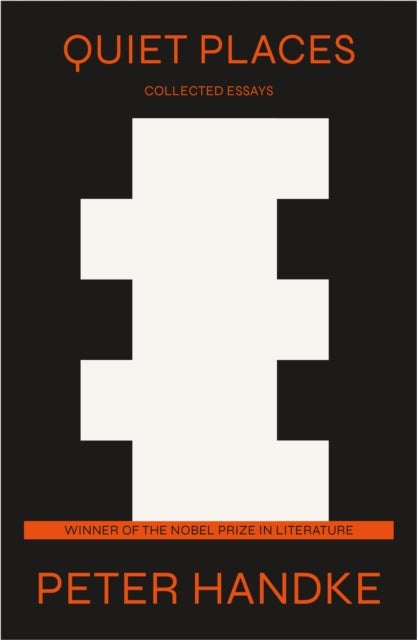 Quiet Places - Collected Essays