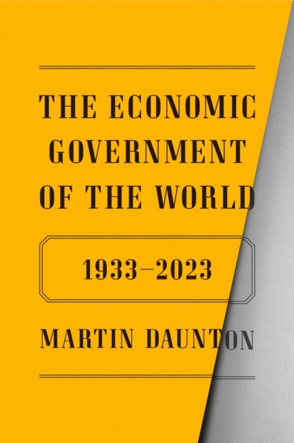 Economic Government of the World - 1933-2023