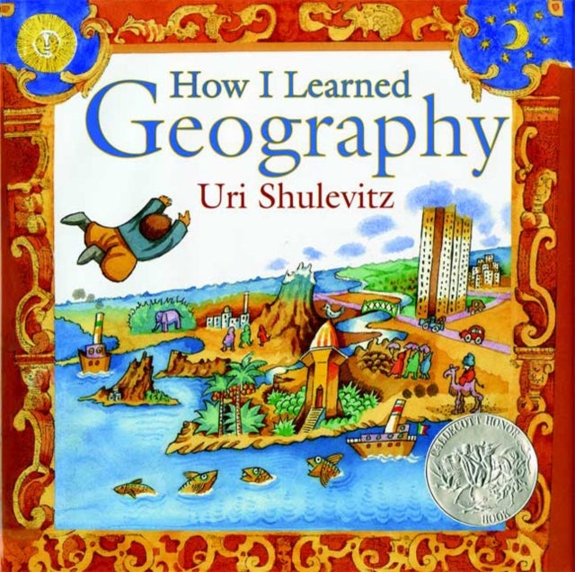 How I Learned Geography - (Caldecott Honor Book)