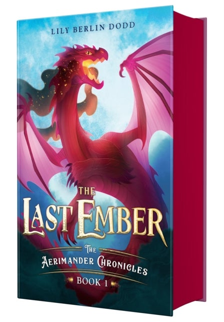 The Last Ember - The Aerimander Chronicles Book 1