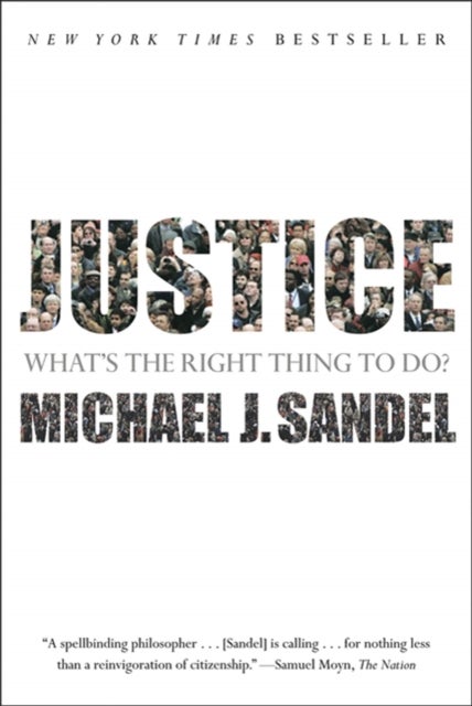 Justice - What's the Right Thing to Do?