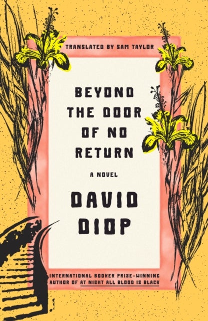 Beyond the Door of No Return - A Novel