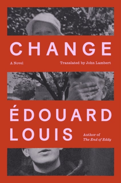 Change - A Novel