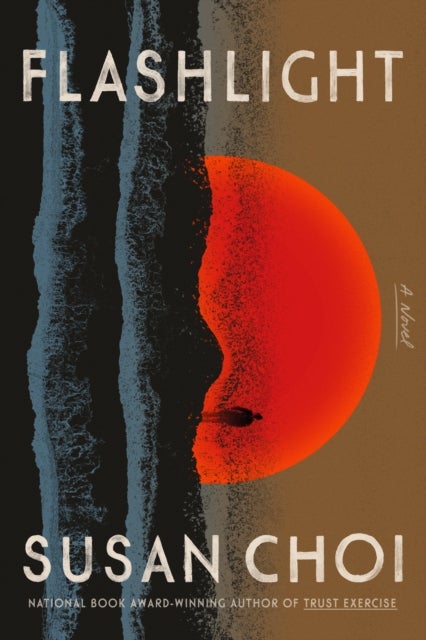 Flashlight - A Novel