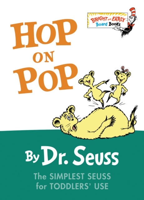 Hop on Pop - The Simplest Seuss for Youngest Use