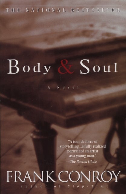 Body and Soul - A Novel