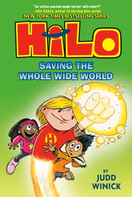 Hilo Book 2: Saving the Whole Wide World - (A Graphic Novel)