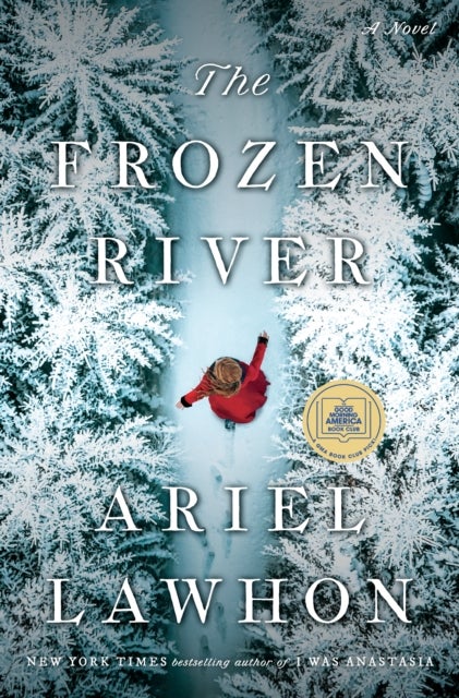 The Frozen River: A GMA Book Club Pick - A Novel