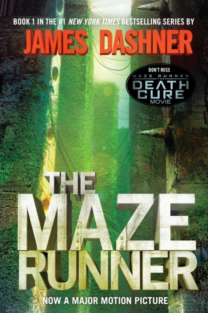 The Maze Runner - Book One of the Maze Runner Series