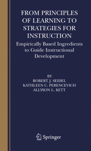 From Principles of Learning to Strategies for Instruction - Empirically Based Ingredients to Guide Instructional Development