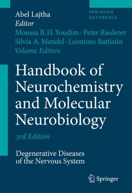 Handbook of Neurochemistry and Molecular Neurobiology - Degenerative Diseases of the Nervous System