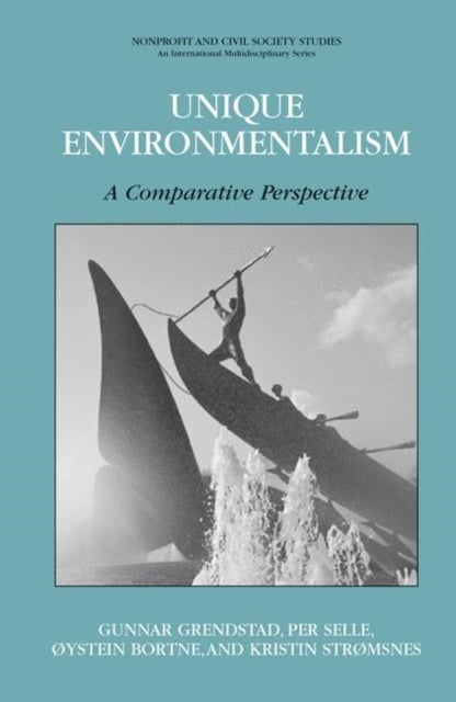Unique Environmentalism - A Comparative Perspective
