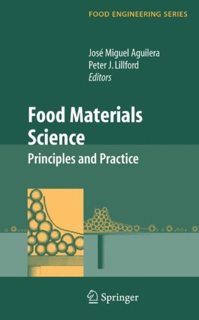 Food Materials Science - Principles and Practice
