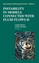Instability in Models Connected with Fluid Flows II