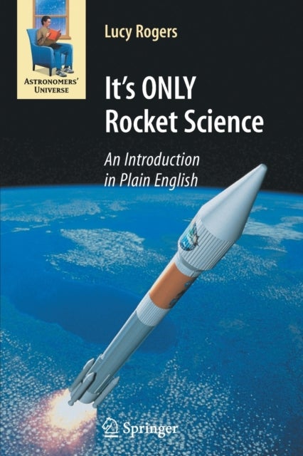 It's ONLY Rocket Science - An Introduction in Plain English