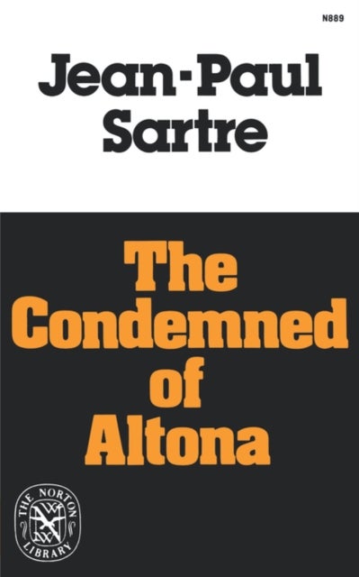 The Condemned of Altona - A Play in Five Acts