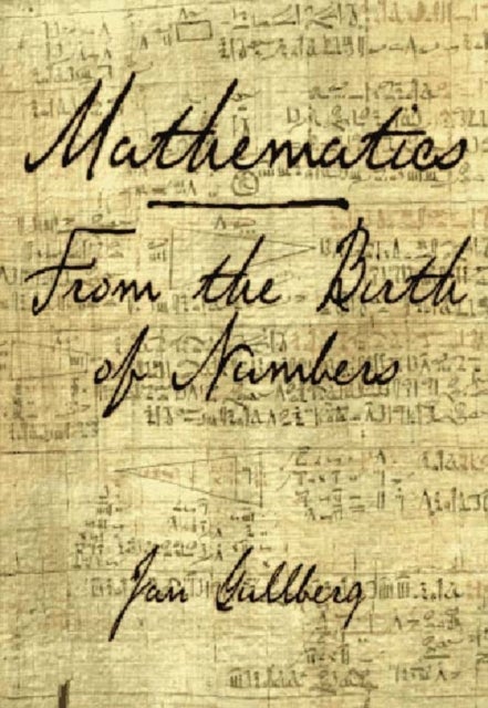 Mathematics - From the Birth of Numbers