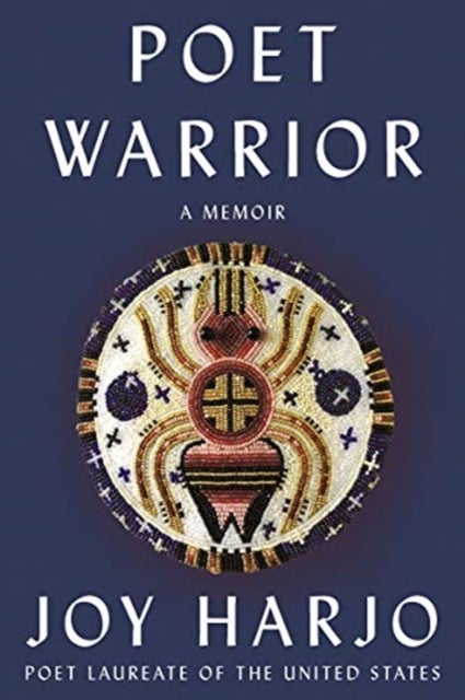 Poet Warrior - A Memoir