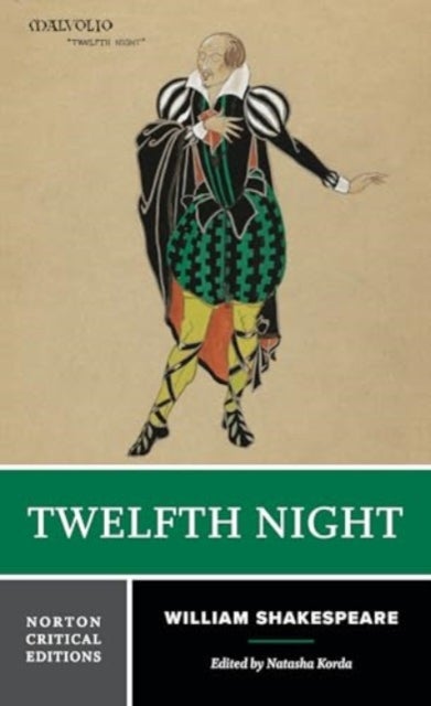 Twelfth Night - A Norton Critical Edition
