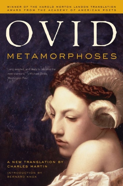 Metamorphoses - A New Translation