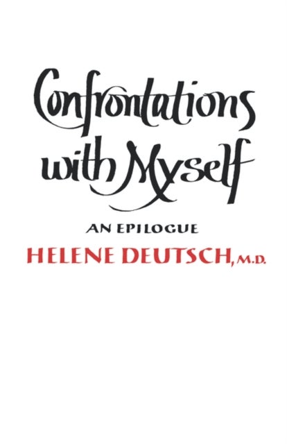 Confrontations with Myself - An Epilogue