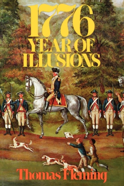 1776 - Year of Illusions