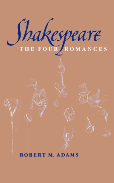 Shakespeare - The Four Romances