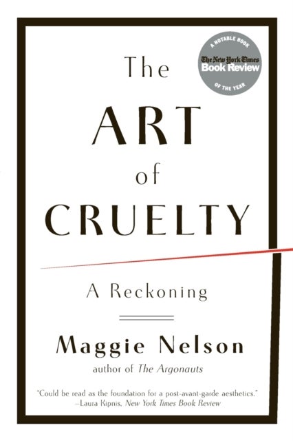 The Art of Cruelty - A Reckoning