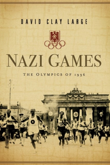 Nazi Games - The Olympics of 1936