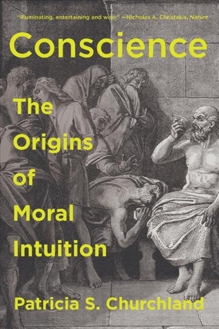 Conscience - The Origins of Moral Intuition